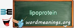 WordMeaning blackboard for lipoprotein